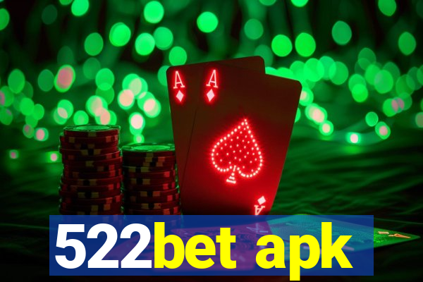 522bet apk